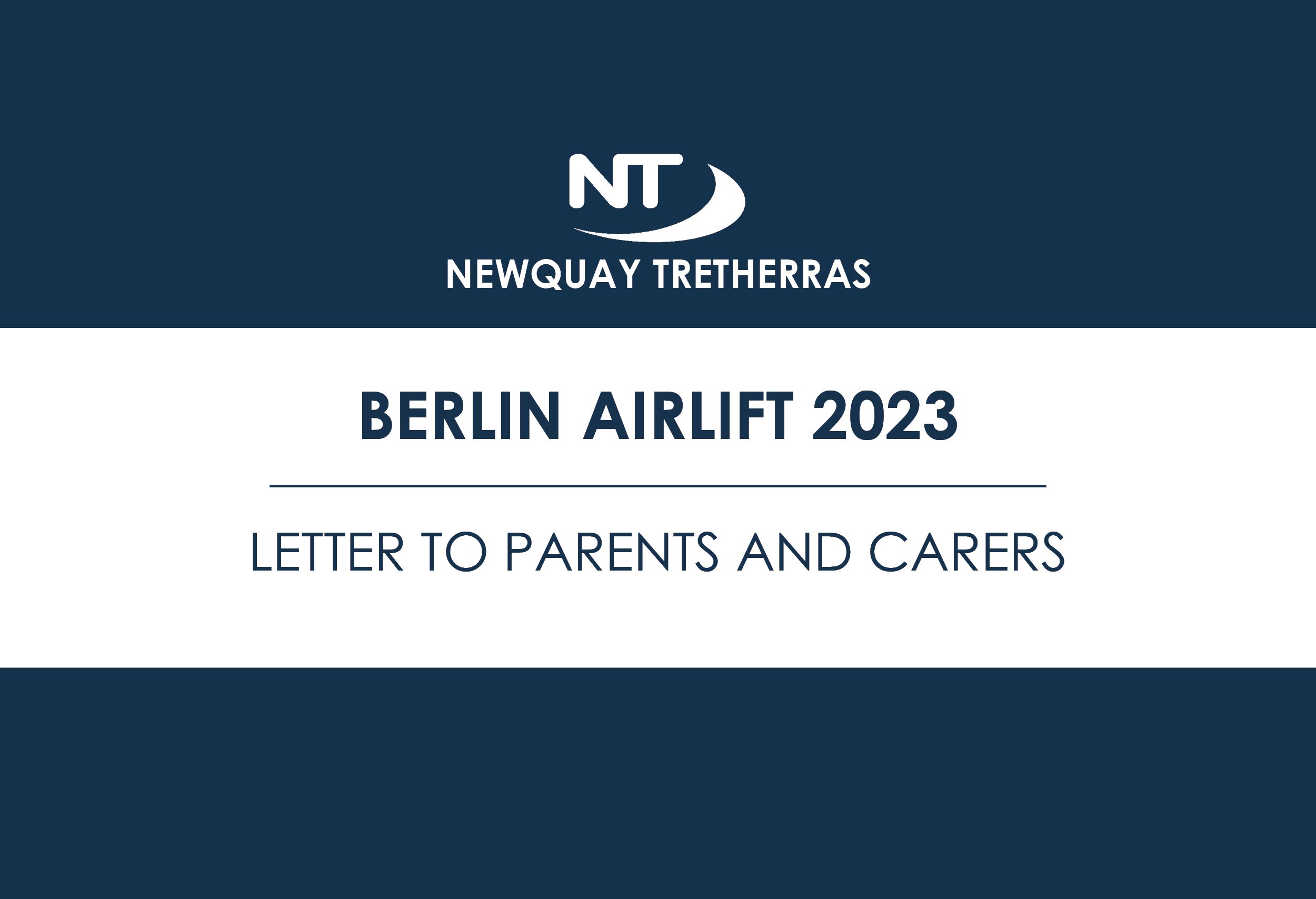 Berlin Airlift 2023 Parent / Carer Information